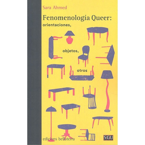 Fenomenologia Queer Orientaciones Objetos Otros - Ahmed,s...
