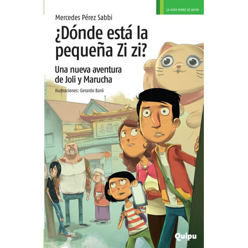 Dónde Está La Pequeña Zi Zi?, De Perez Sabbi, Mercedes. Editorial Quipu, Tapa Blanda En Español, 2014
