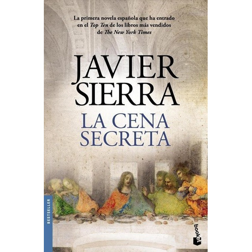 La Cena Secreta De Javier Sierra - Booket