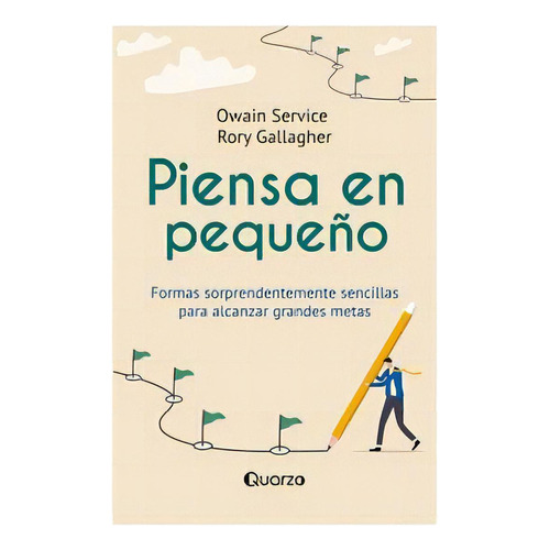 Piensa En Pequeo, De Owain Service. Editorial Quarzo