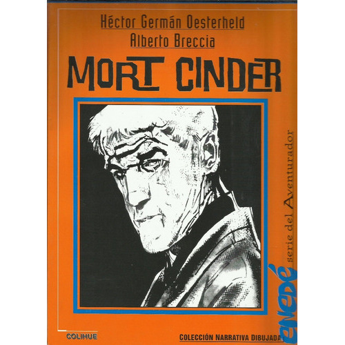 Mort Cinder, De Oesterheld, H.g.. Editorial Colihue, Tapa Blanda En Español