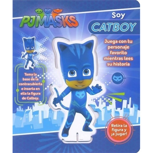 Pj Masks - Soy Catboy, De Anónimo. Editorial Lexus Editores, Tapa Tapa Blanda En Español