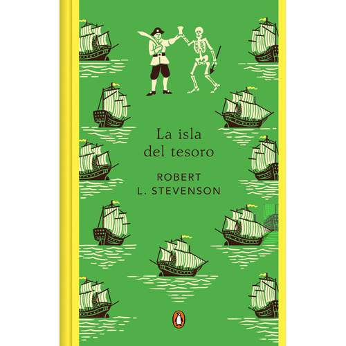 La Isla del tesoro, de Stevenson, Robert Louis. Serie Penguin Clásicos Editorial Penguin Clásicos, tapa dura en español, 2022