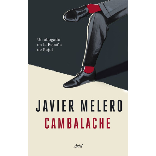 Cambalache, De Melero, Javier. Editorial Ariel, Tapa Blanda En Español
