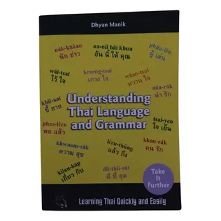 Understanding Thai Language And Grammar