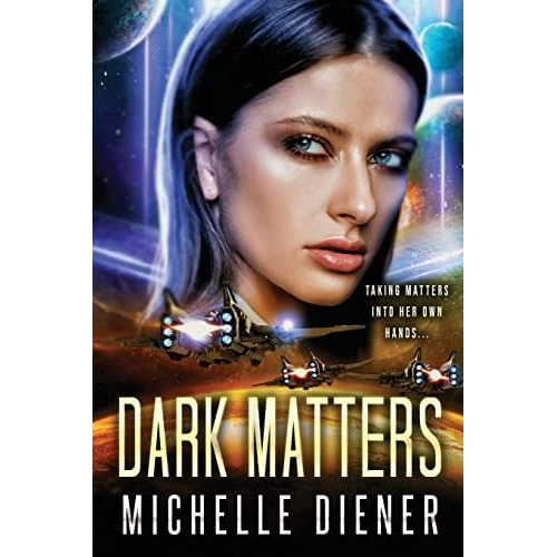 Dark Matters (class 5 Series), De Diener, Michelle. Editorial Eclipse, Tapa Blanda En Inglés