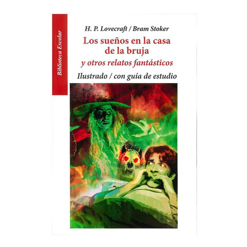 Los Sueños En La Casa De La Bruja, De H.p. Lovecraft., Vol. 1. Editorial Emu (editores Mexicanos Unidos), Tapa Blanda En Español, 2015