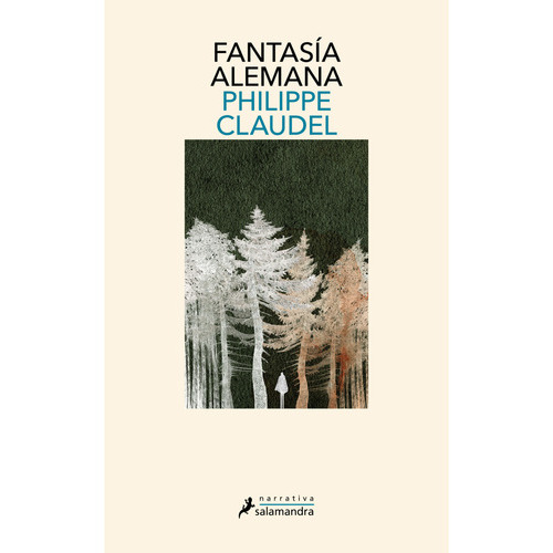 Fantasia Alemana, De Claudel, Philippe. Editorial Salamandra, Tapa Blanda En Español, 2023