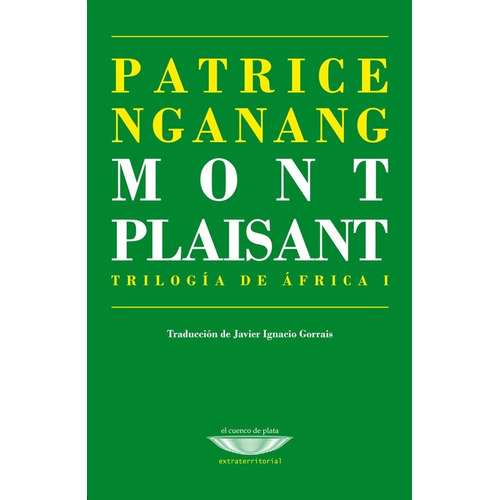 Mont Plaisant - Patrice Nganang