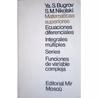 Libro Matematicas Superiores Bugrov Nikolski Mir Moscu