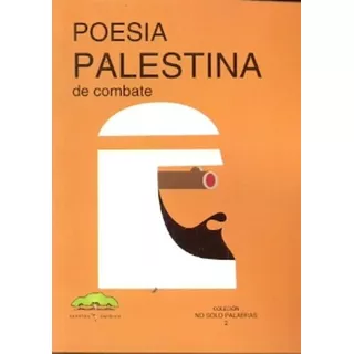 Poesía Palestina Debate - Darwich, Qassim, De Darwich, Qassim. Editorial Nuestra América En Español