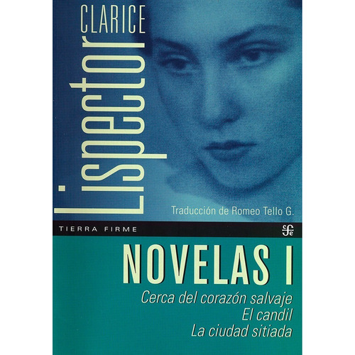 Novelas I. Cerca De Corazón Salvaje, El Candil, La Ciudad Si