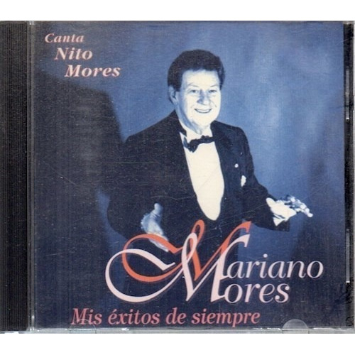 Mariano Mores Cd Nuevo Original Mis Éxitos De Siempre