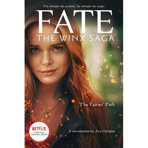 The Fairies' Path (fate: The Winx Saga Tie-in Novel)
