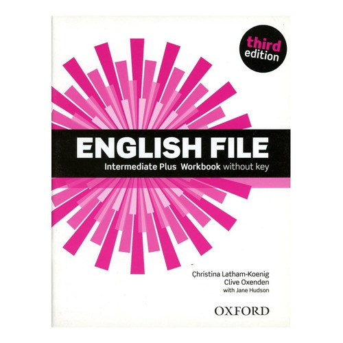 English File Intermediate Plus Workbook 3rd Ed. - Oxford