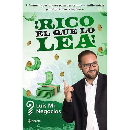 Rico El Que Lo Lea!: No, de Luis Mi Negocios., vol. 1. Editorial Planeta, tapa pasta blanda, edición 1 en español, 2023