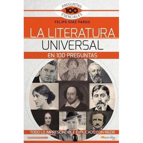 Literatura Universal En 100 Preguntas. 