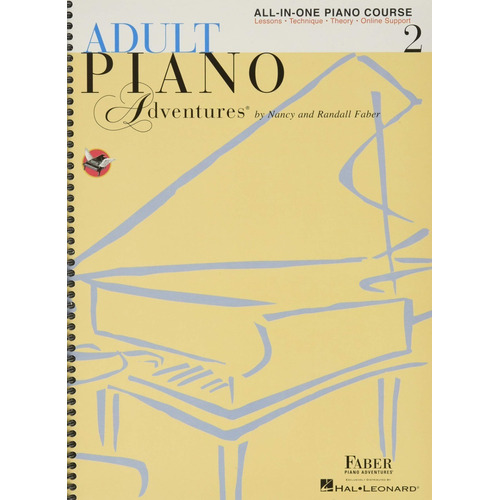 Adult Piano Adventures All-in-One Book 2 : Spiral Bound, de Nancy Faber. Editorial FABER PIANO ADVENTURES en inglés