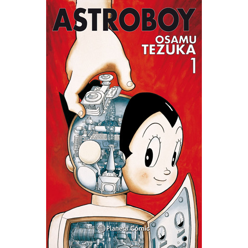 Astro Boy nº 01/07, de Tezuka, Osamu. Serie Cómics Editorial Planeta México, tapa dura en español, 2019
