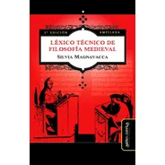 Léxico Técnico De Filosofía Medieval (segunda Edición Amplia