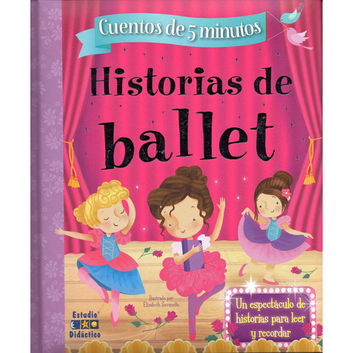 Historias De Ballet (historias De 5 Minutos) (td)