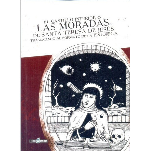 Moradas De Santa Teresa De Jesus, Las, De Santa Teresa De Jesus. Editorial Loco Rabia En Español