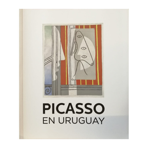 Picasso En Uruguay Tapa Dura, De Vv.aa. Editorial Mnav, Tapa Blanda, Edición 1 En Español