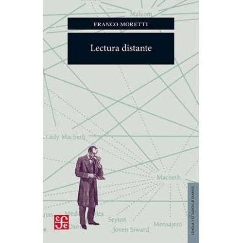 Lectura Distante, De Moretti, Franco. Editorial F.c.e, Tapa Blanda En Español, 2015