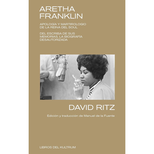 Aretha Franklin - David Ritz