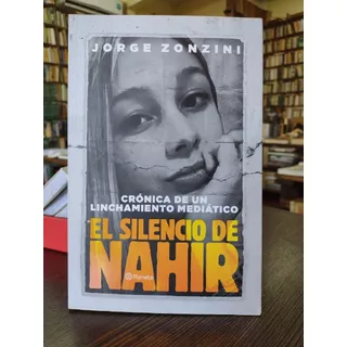 El Silencio De Nahir  - Zonzini 