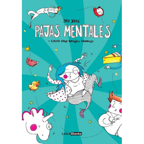Pajas Mentales, De Jotabé, Sara. Letrablanka Editorial, Tapa Blanda En Español