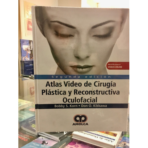 Atlas Video De Cirugía Plástica Y Reconstructiva Oculofacial