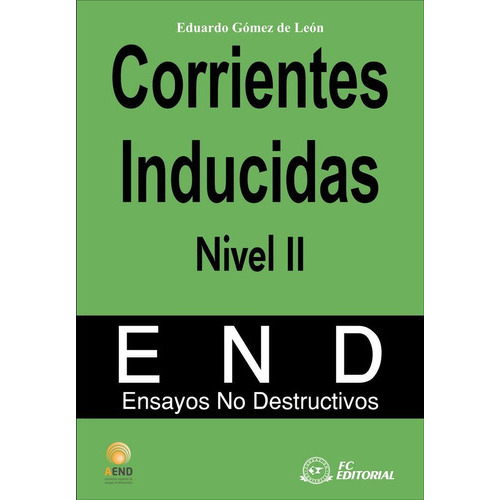 Corrientes Inducidas Nivel Ii, De Aend (asociación Española De Ensayos No Destructivos). Fc Editorial, Tapa Blanda En Español