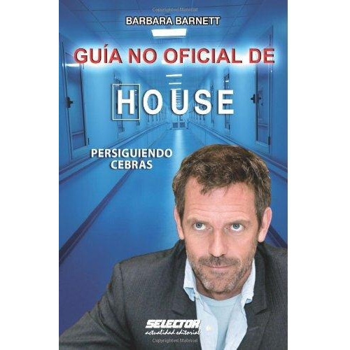 House Guia No Oficial De . Persiguiendo Cebras