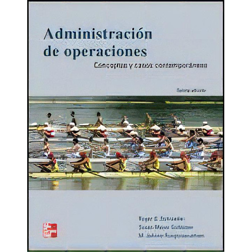 Administracion De Operaciones, De Schroeder. Editorial Mcgraw-hill, Tapa Blanda En Español