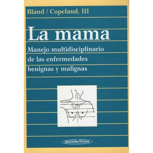 La Mama, Manejo Multidisciplinario De Enf. Benignas Y Malig