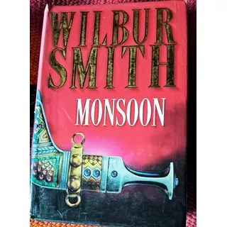 Monsoon (courtney Family Adventures). Wilbur Smith