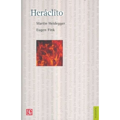 Heráclito - Heidegger, Fink