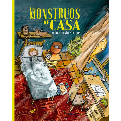 Los monstruos de casa, de BENITEZ BELLON, ENRIQUE. Editorial Thule, tapa dura en español