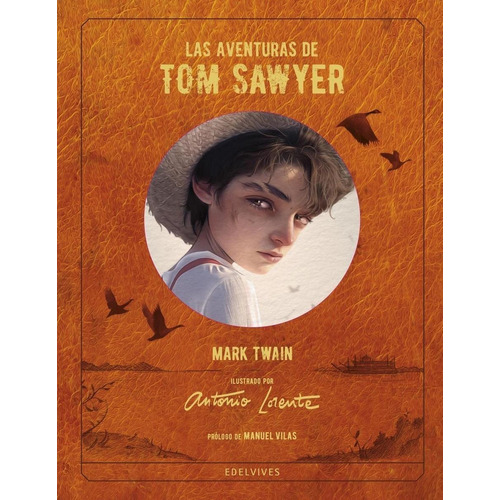 Libro: Las Aventuras De Tom Sawyer. Twain, Mark. Edelvives