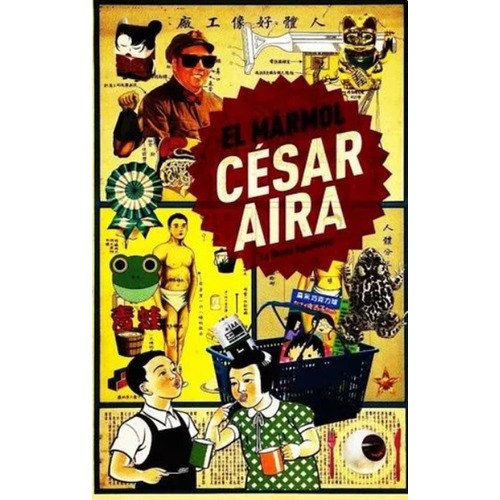 El Marmol - Cesar Aira