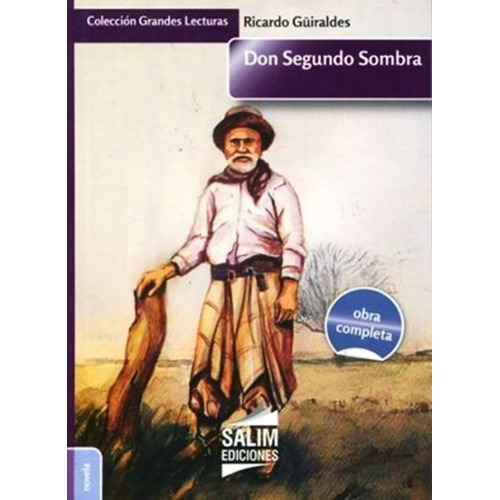 Don Segundo Sombra - Ricardo Guiraldes - Libro