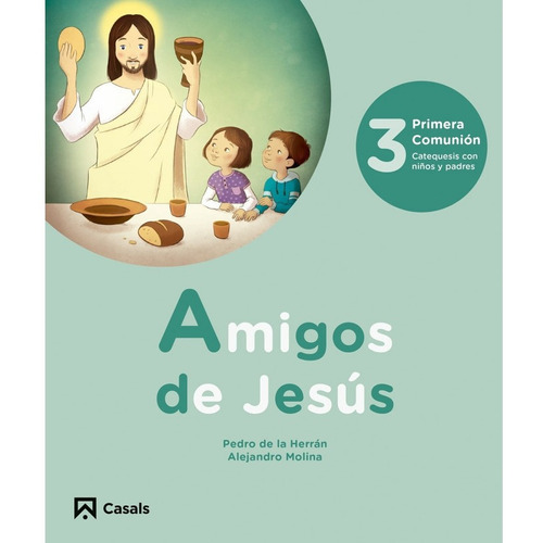 Amigos De Jesus 3