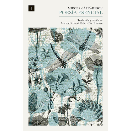 Libro Poesía Esencial - Mircea Cartarescu - Impedimenta