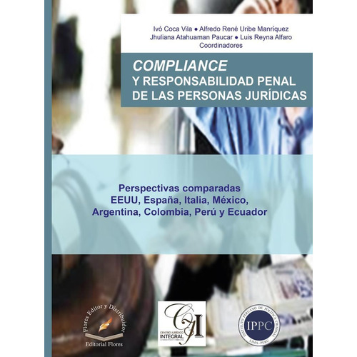 Compliance Y Responsabilidad Penal De Las Personas Juridicas de VVAA Flores Editor