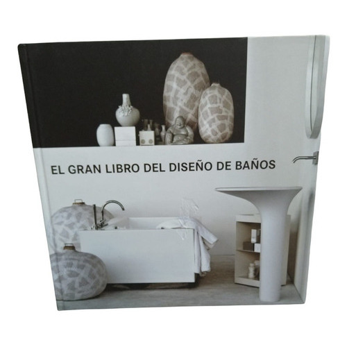 El Gran Libro Del Diseño De Baños, De Lan. Editorial Fkg, Tapa Dura En Español