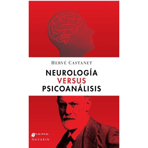 Neurologia Versus Psicoanalisis