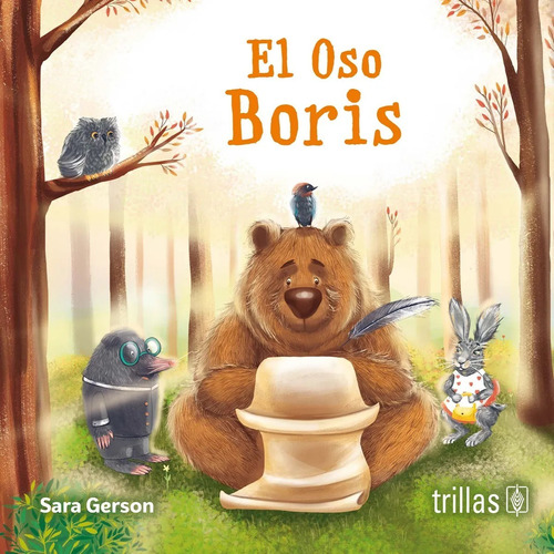 El Oso Boris Serie Leyendo Solitos Trillas