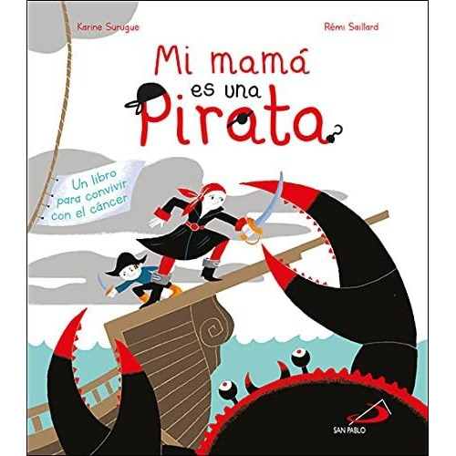 Mi Mamá Es Una Pirata - Surugue, Karine