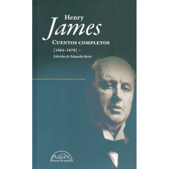 Cuentos Completos Henry James 1864 - 1878 (envíos)